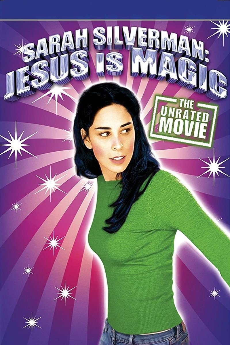 Sarah Silverman: Jesus Is Magic