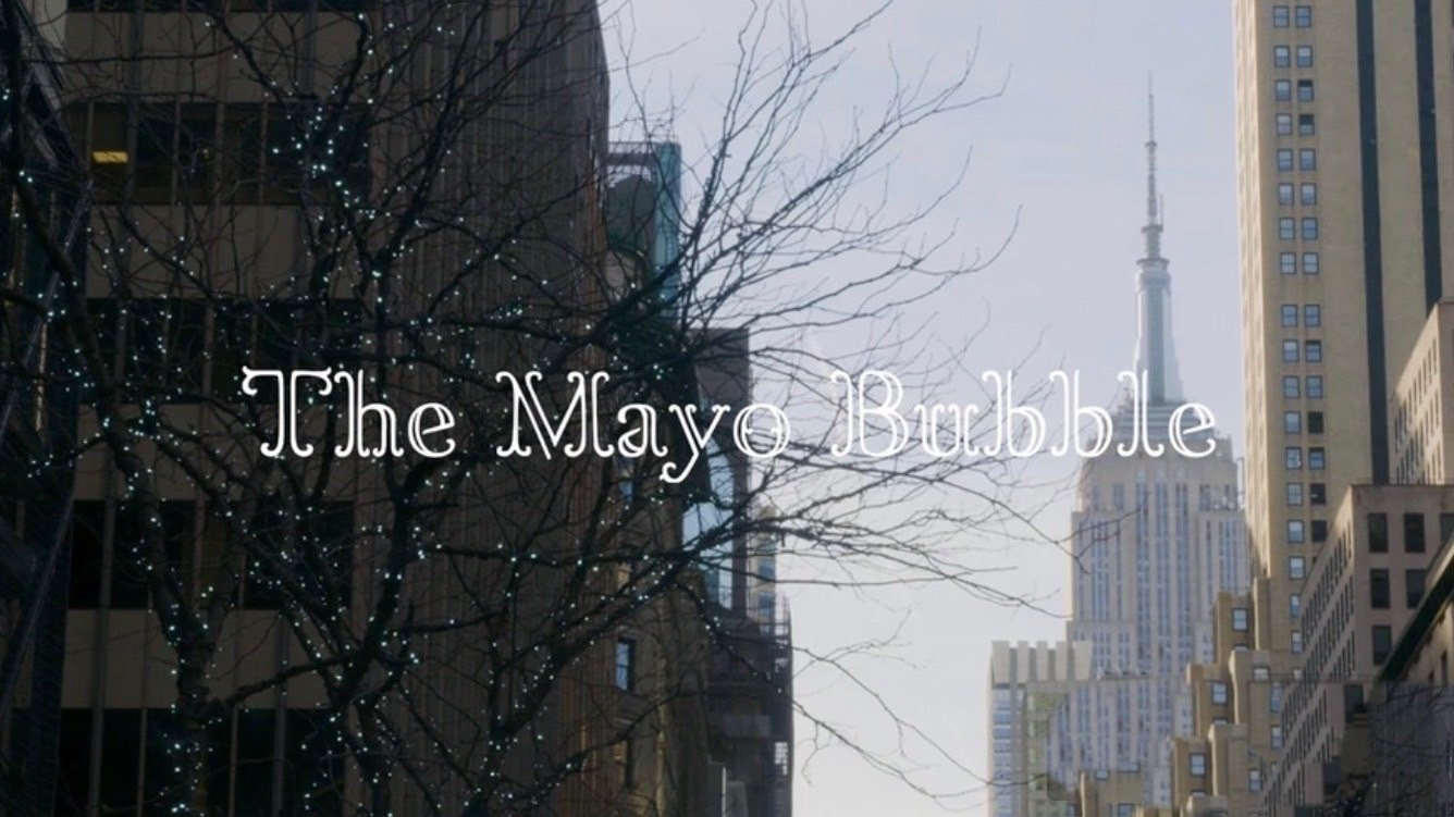 The Mayo Bubble (2020)