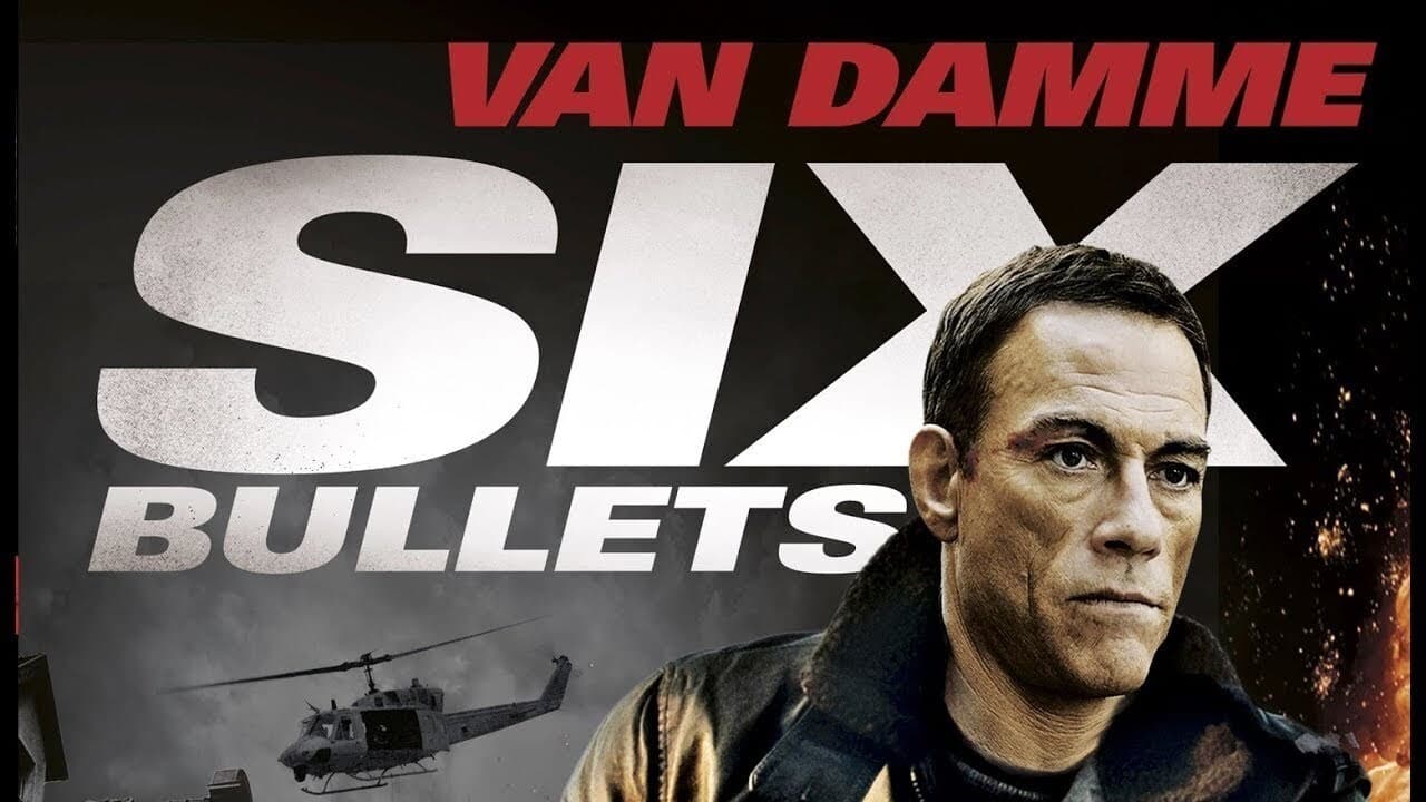 6 Bullets (2012)