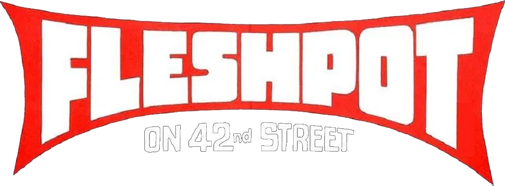 Fleshpot on 42nd Street Logo
