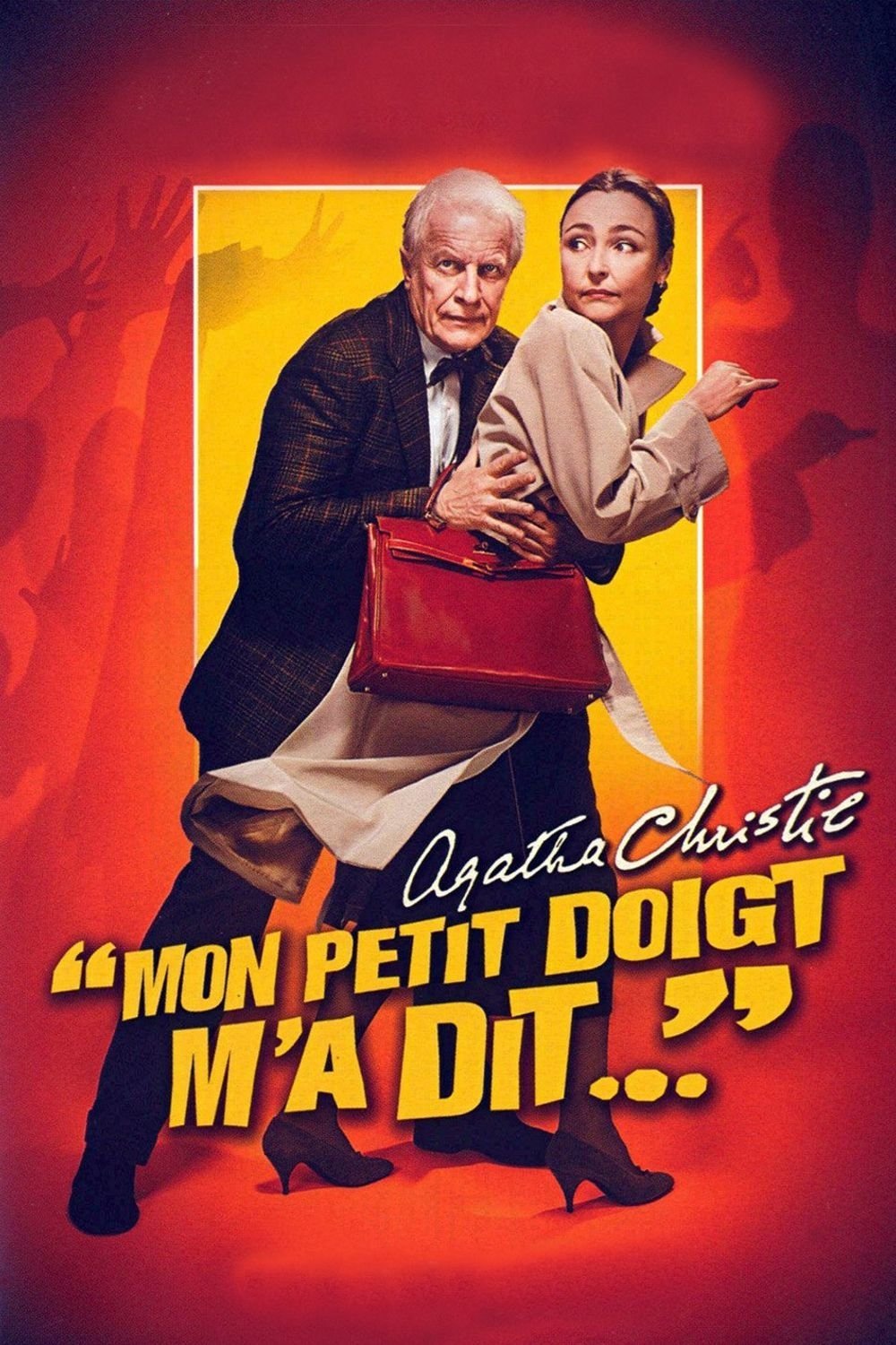 Affiche du film Mon petit doigt m'a dit... 25871