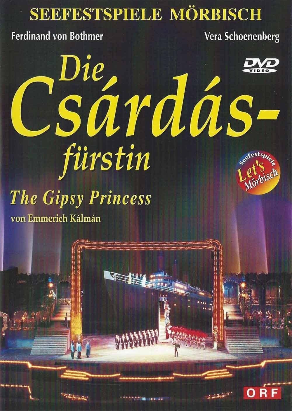 Die Csardasfürstin - Mörbisch Die Csardasfürstin - Mörbisch