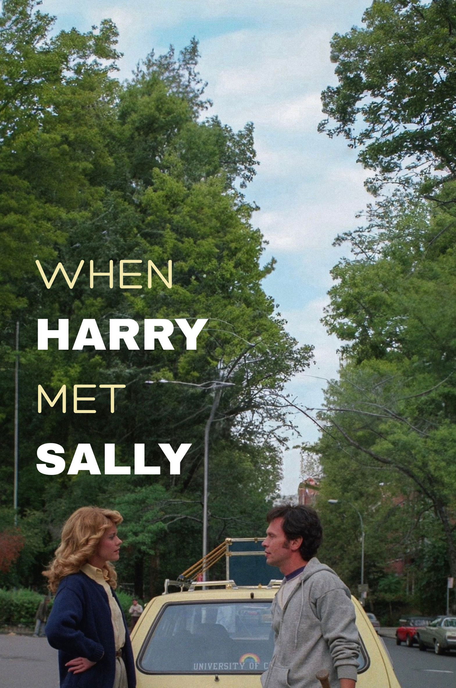 When Harry Met Sally...