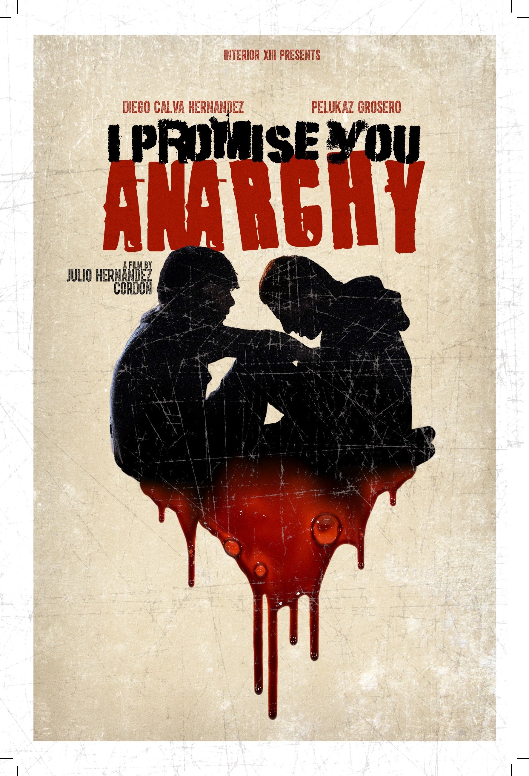 I Promise You Anarchy