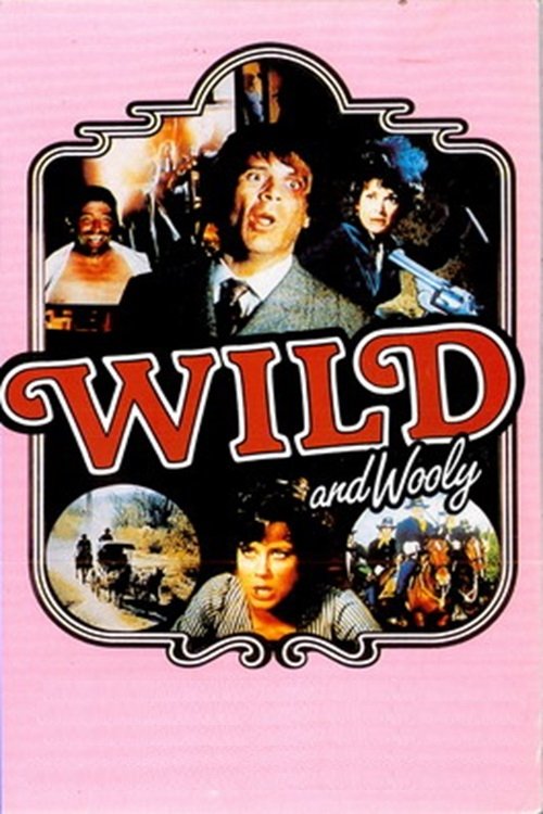 Wild and Wooly