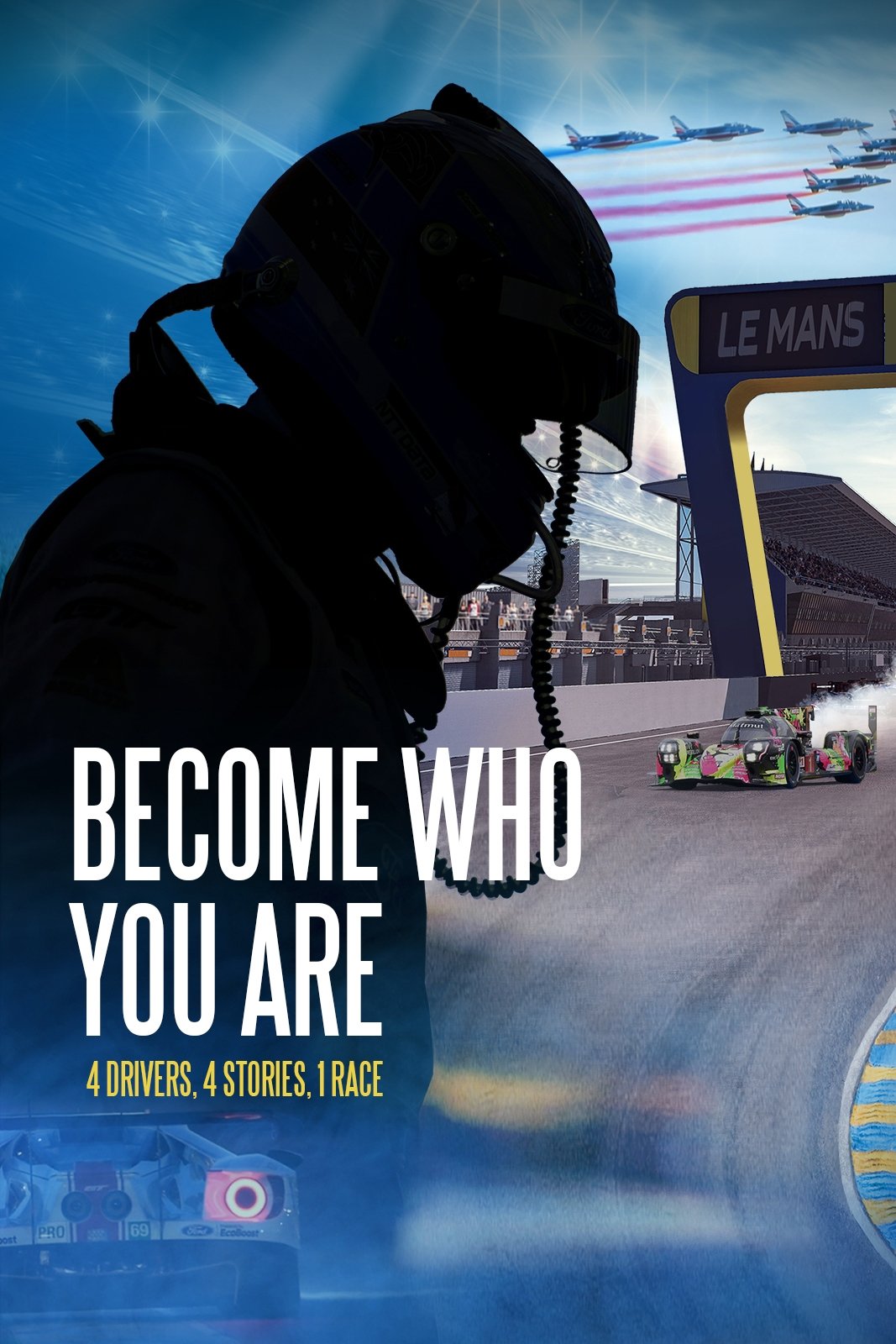 Become Who You Are: 4 Drivers, 4 Stories, 1 Race