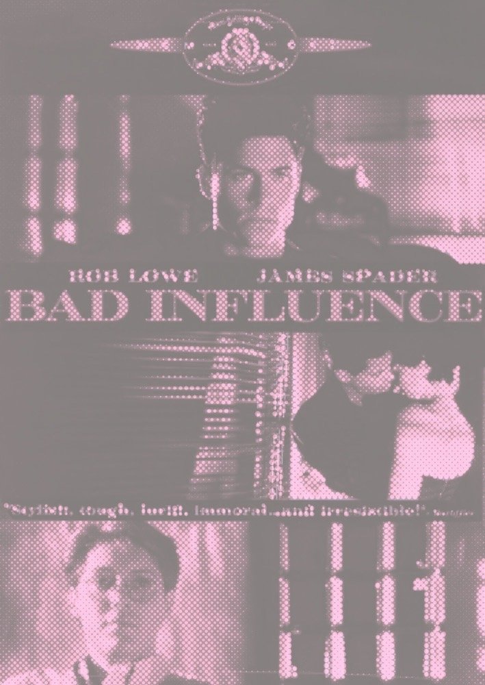 Bad Influence