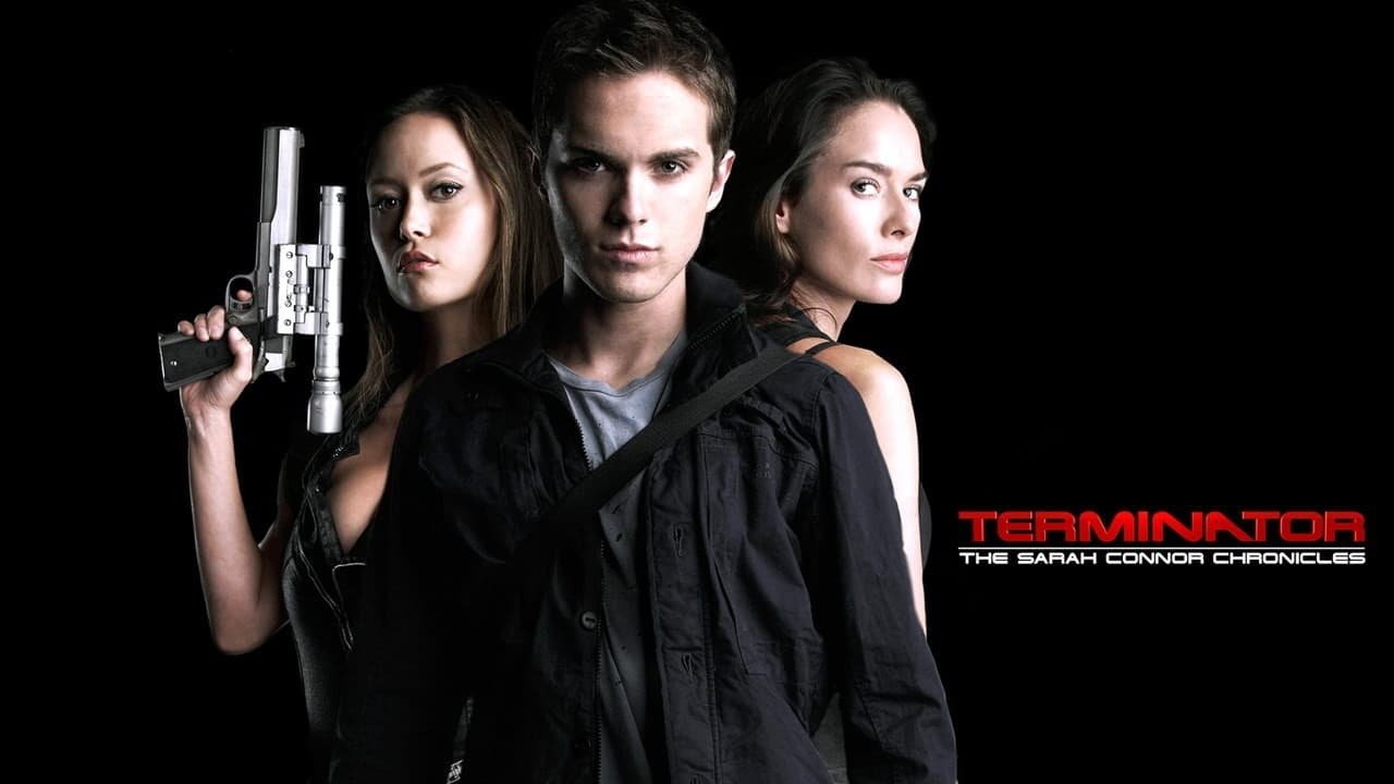 Terminator: The Sarah Connor Chronicles