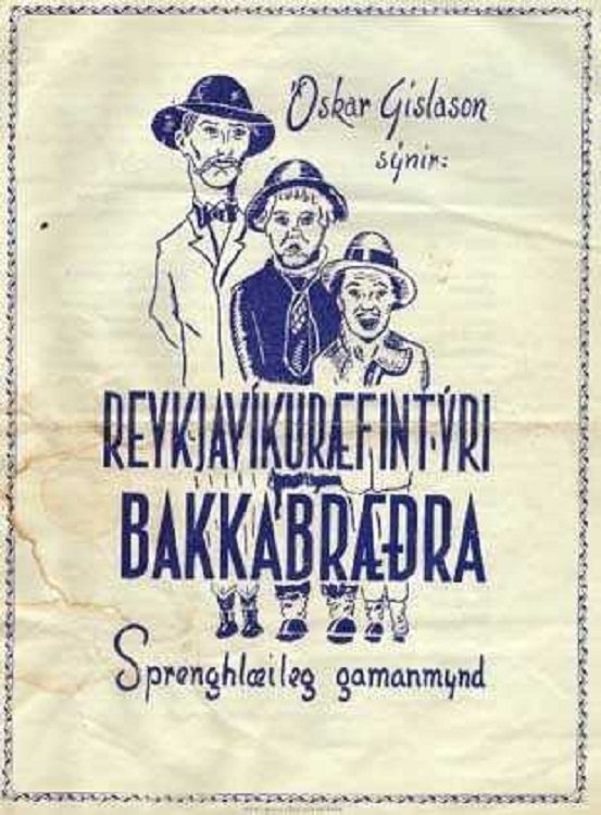 Reykjavíkurævintýri Bakkabræðra Reykjavíkurævintýri Bakkabræðra