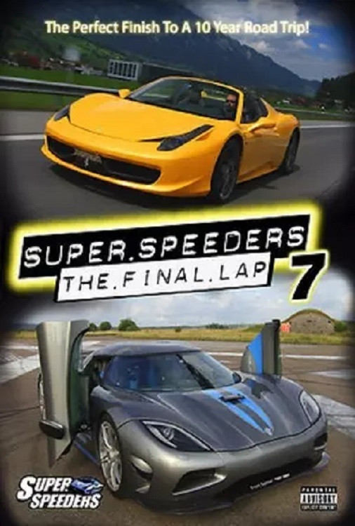 Super Speeders 7 - The Final Lap