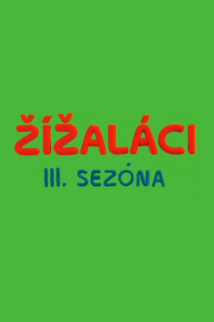 Ž&iacute;žal&aacute;ci Season 3