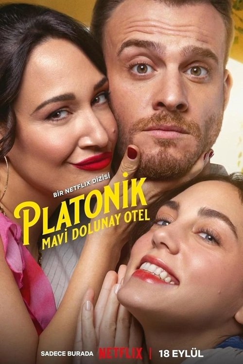 IR - Platonik: Mavi Dolunay Otel پلاتونیک افلاطونی (SUB) (2025)