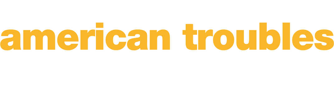 American Troubles: A Tale of Two Democracies