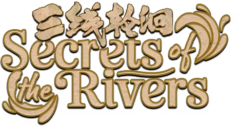 Secrets of the Rivers