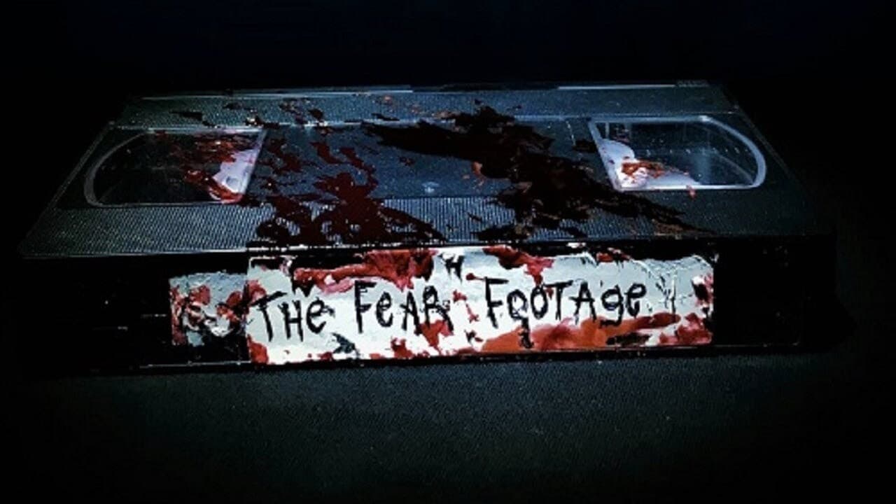 The Fear Footage (2018)