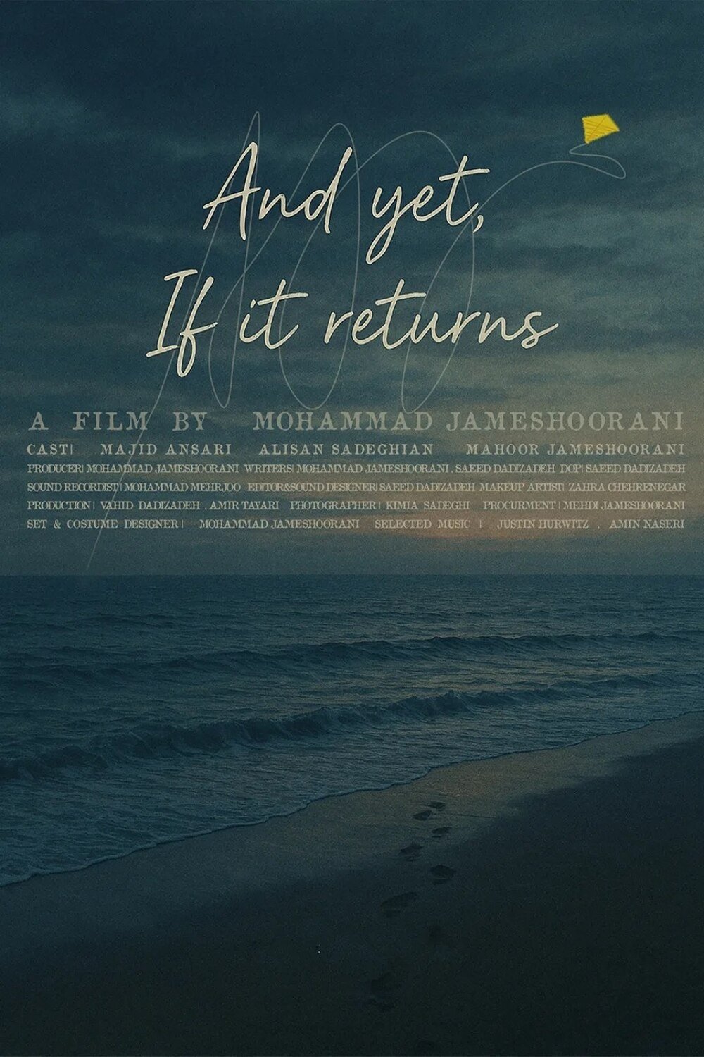 And Yet, If It Returns