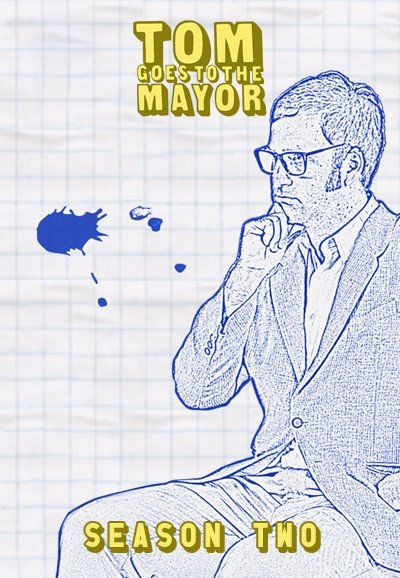 Tom Goes to the Mayor - Season 2