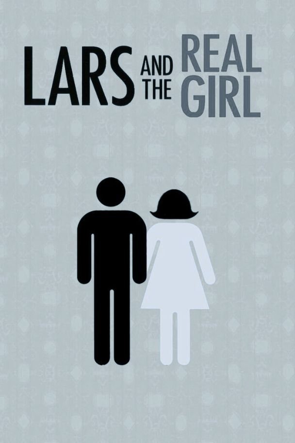 Lars and the Real Girl