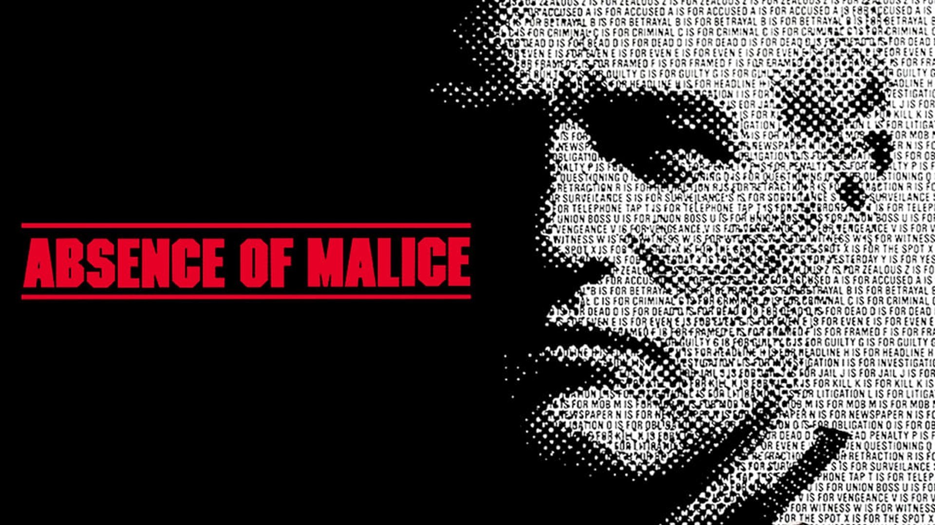 Absence of Malice