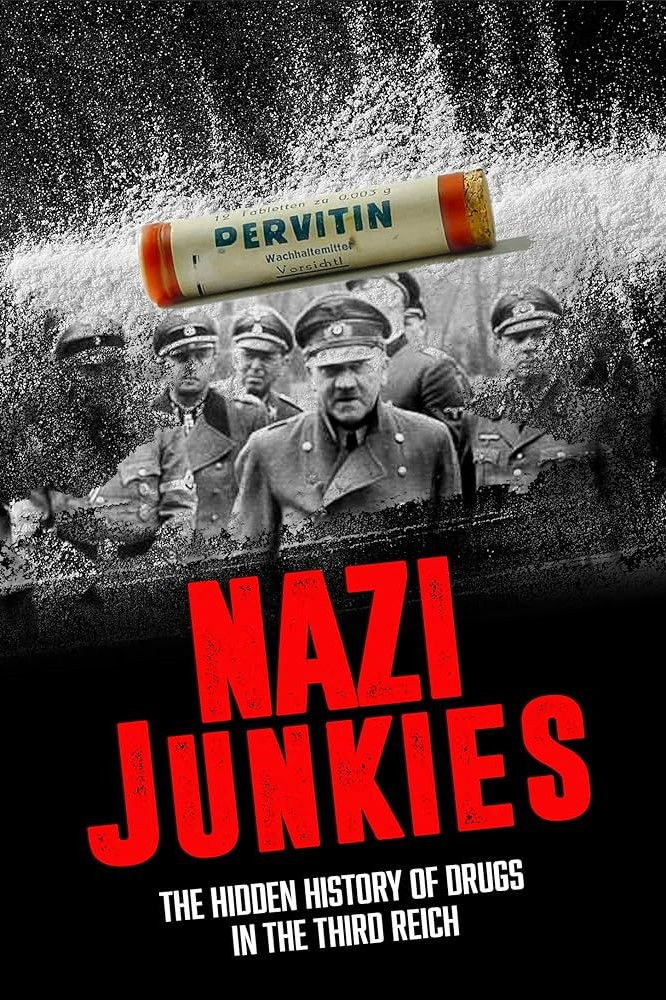 Hitler's Junkies
