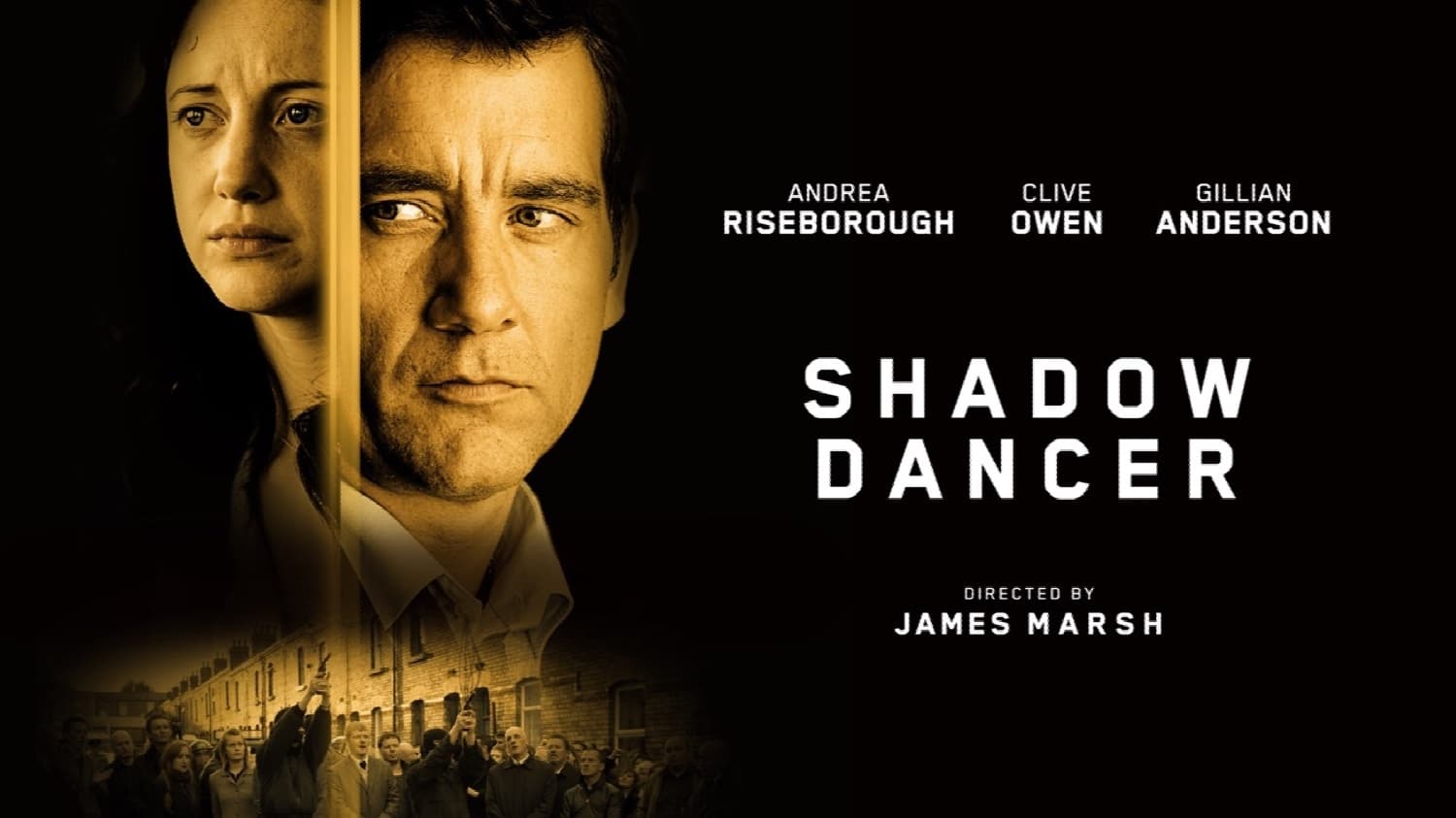 Shadow Dancer (2012)