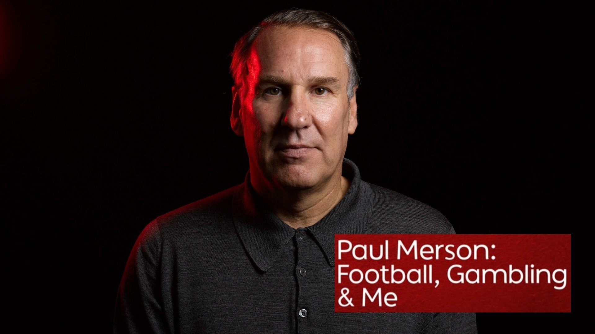Paul Merson: Football, Gambling & Me (2021)