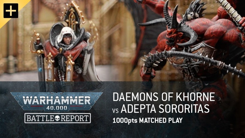 Thumbnail for Daemons of Khorne vs Adepta Sororitas Season 1 Episode 8