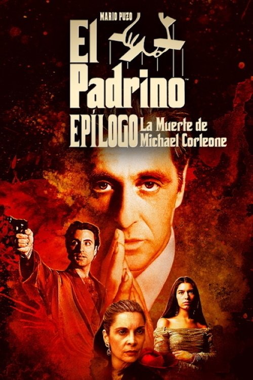 the godfather coda the death of michael corleone 2020 the godfather coda the death of michael corleone 2020