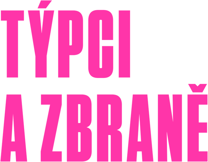 Týpci a zbraně