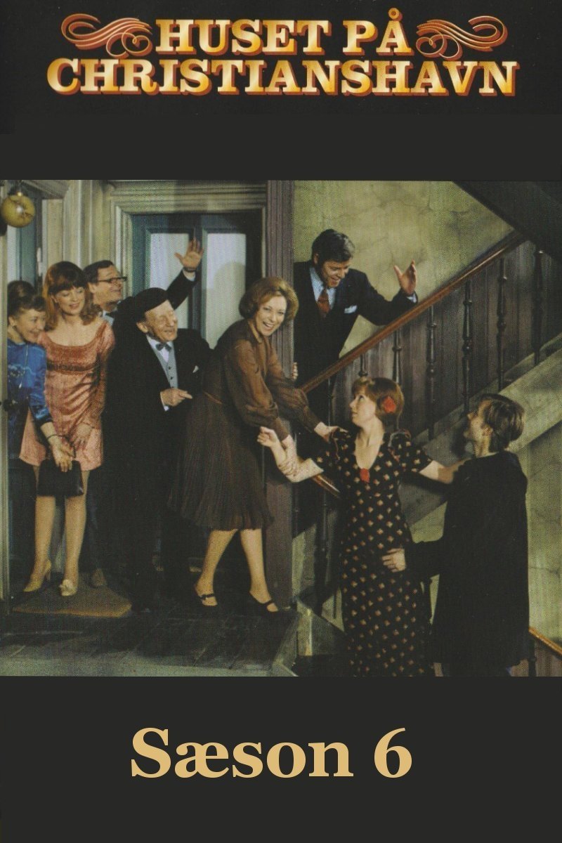 The House at Christianshavn - Season 6