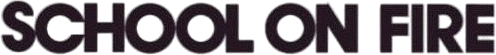 School on Fire Logo