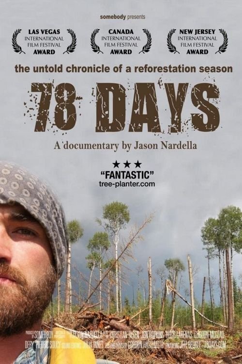 78 days: A Tree Planting Documentary