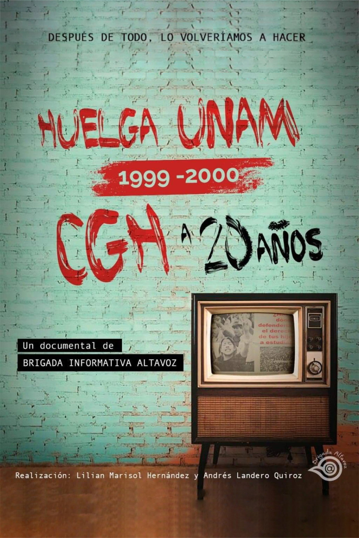 Huelga UNAM 1999 - 2000: CGH a 20 A&ntilde;os