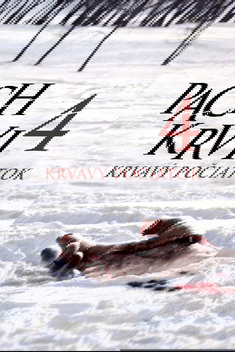 Pach krvi 4: Krvavý počiatok