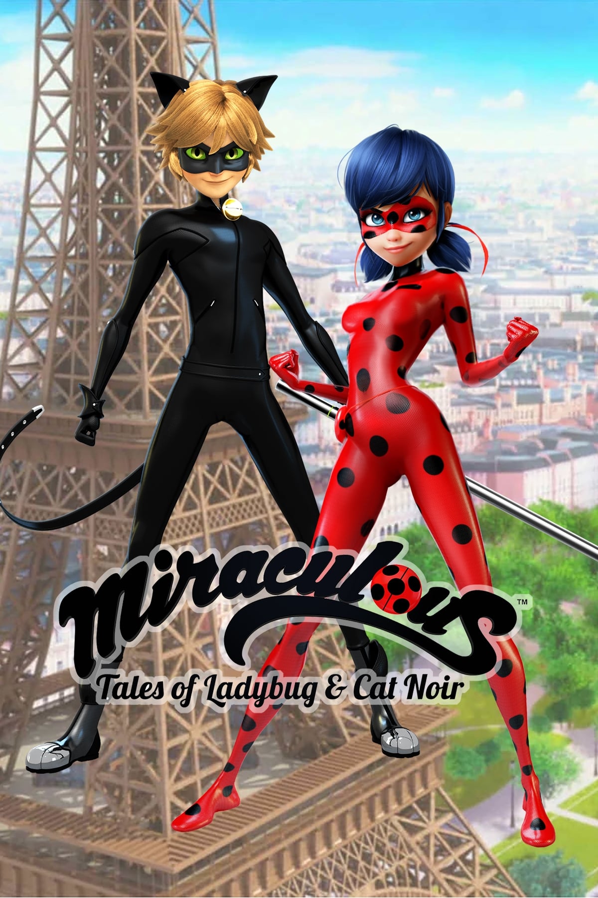 Miraculous: Tales of Ladybug & Cat Noir.