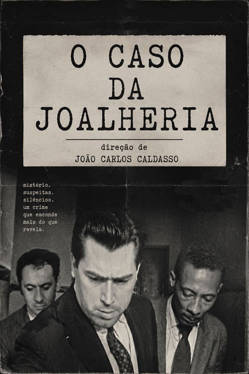 O Caso da Joalheria Poster