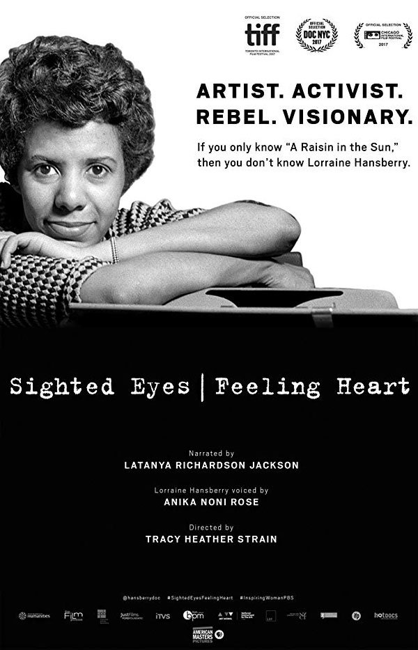 Lorraine Hansberry: Sighted Eyes / Feeling Heart