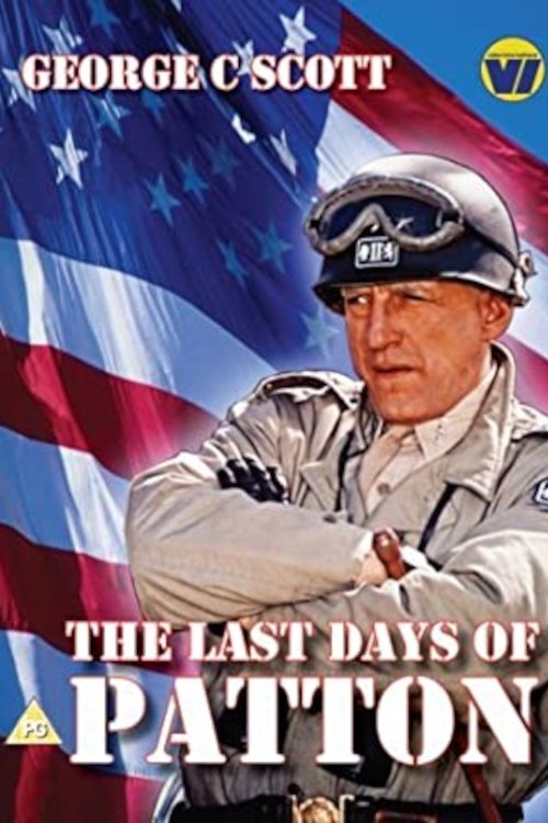 The Last Days of Patton