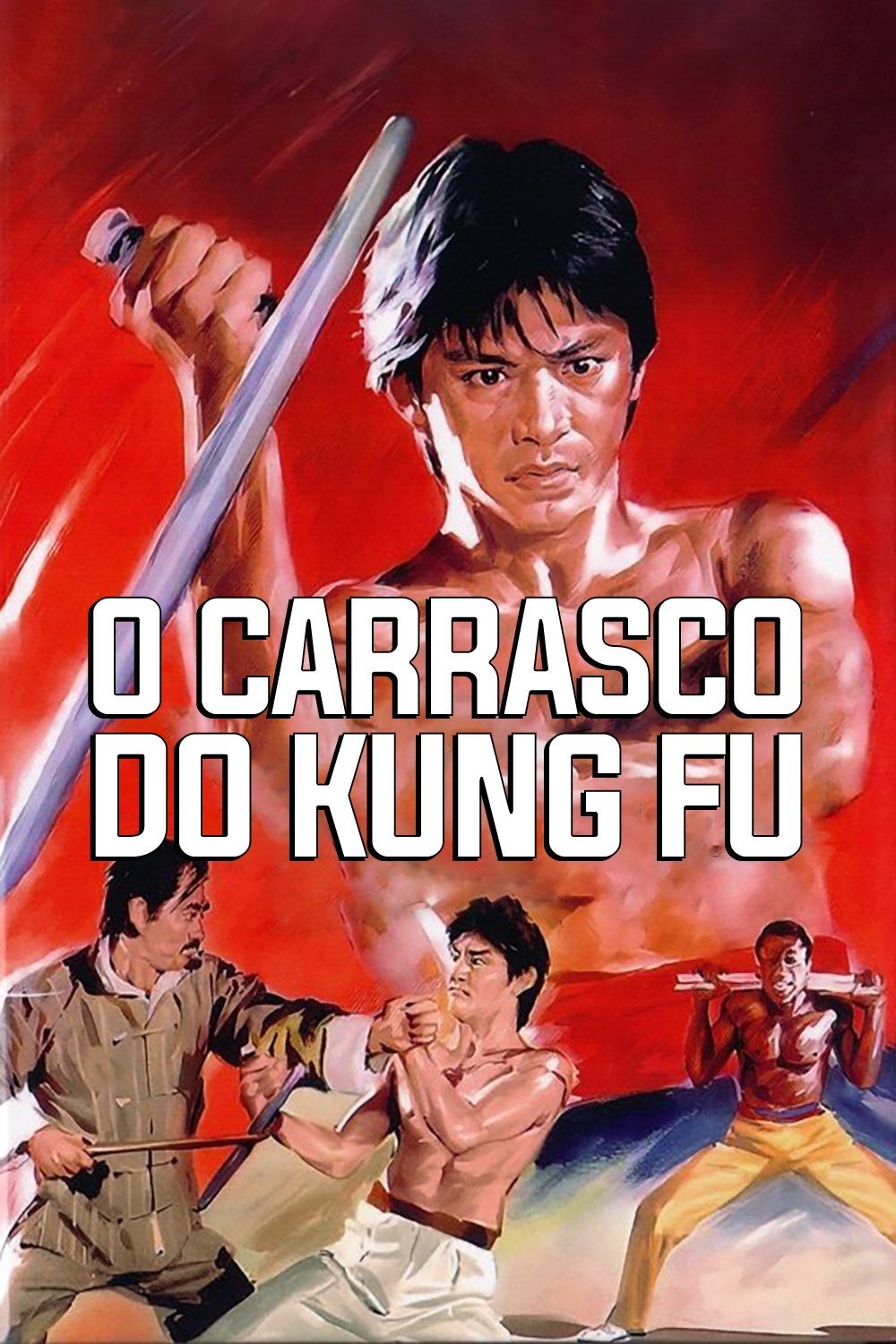 O Carrasco do Kung Fu O Carrasco do Kung Fu