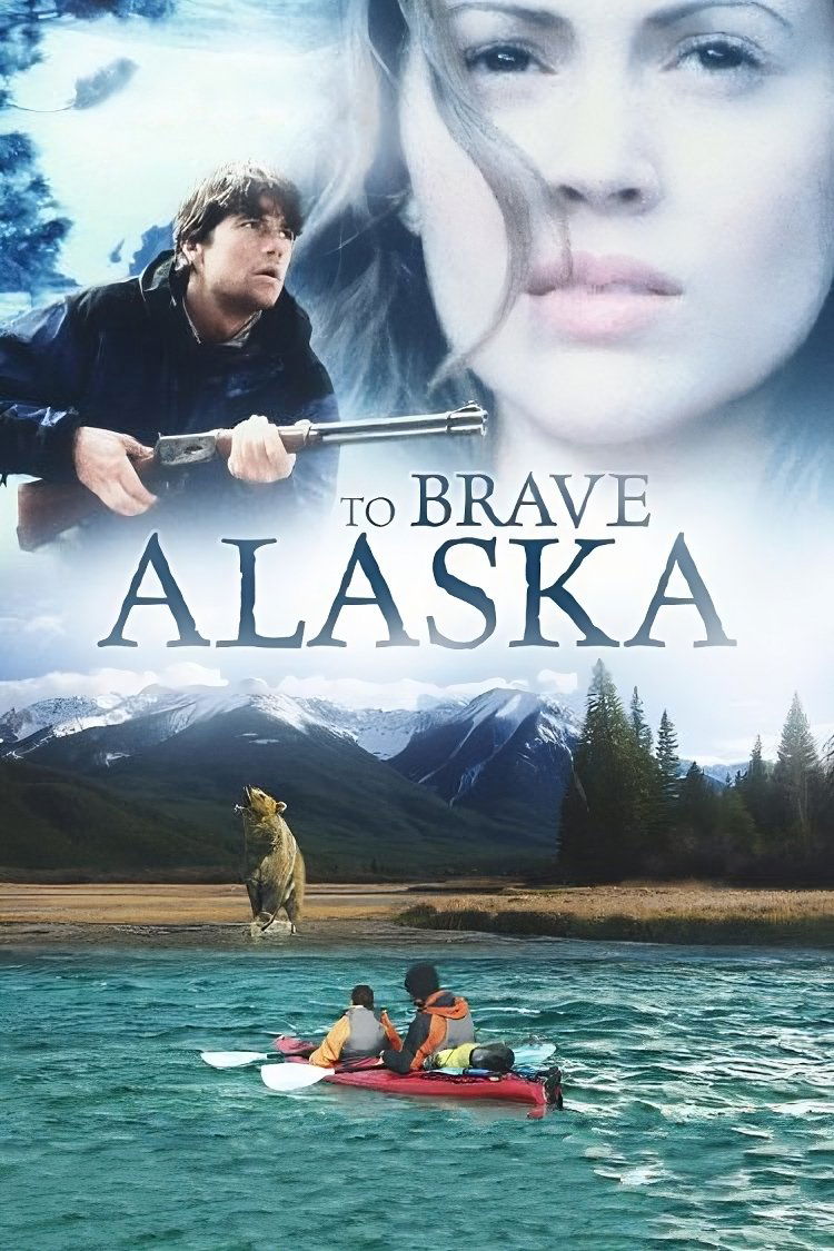 To Brave Alaska