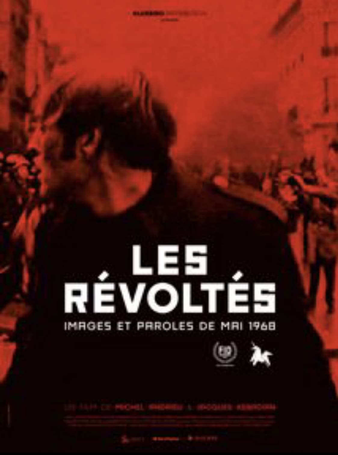 Les révoltés: images et paroles de Mai 1968 streaming sur libertyvf