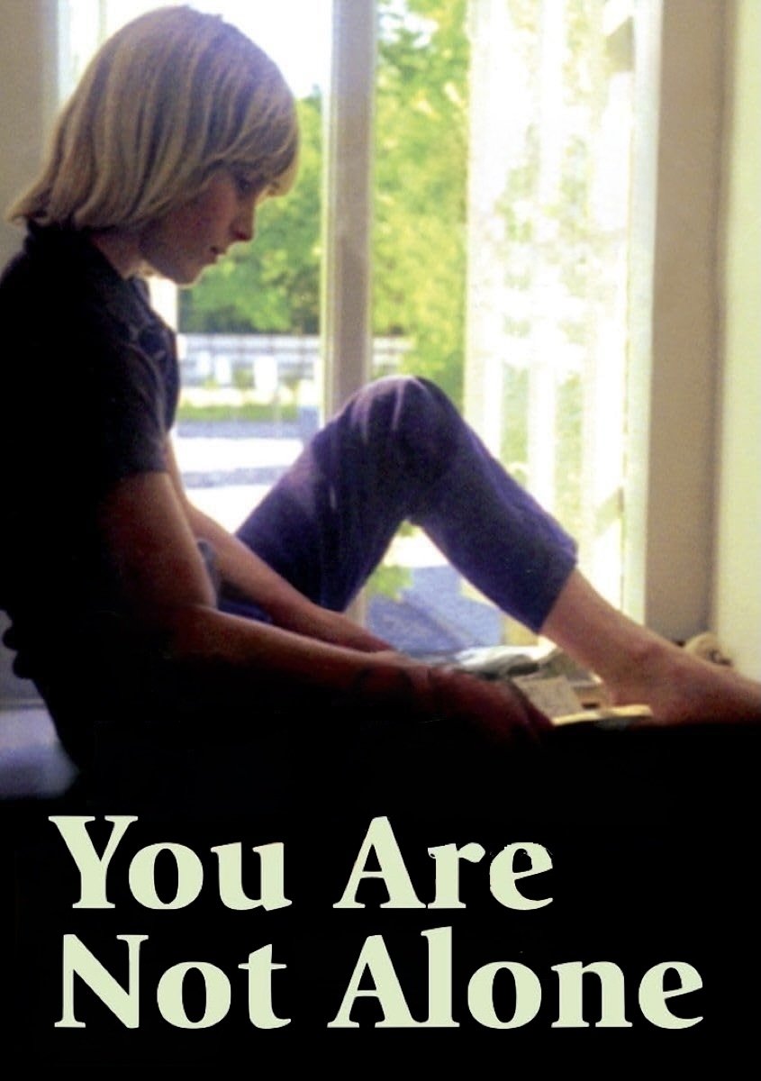You Are Not Alone
