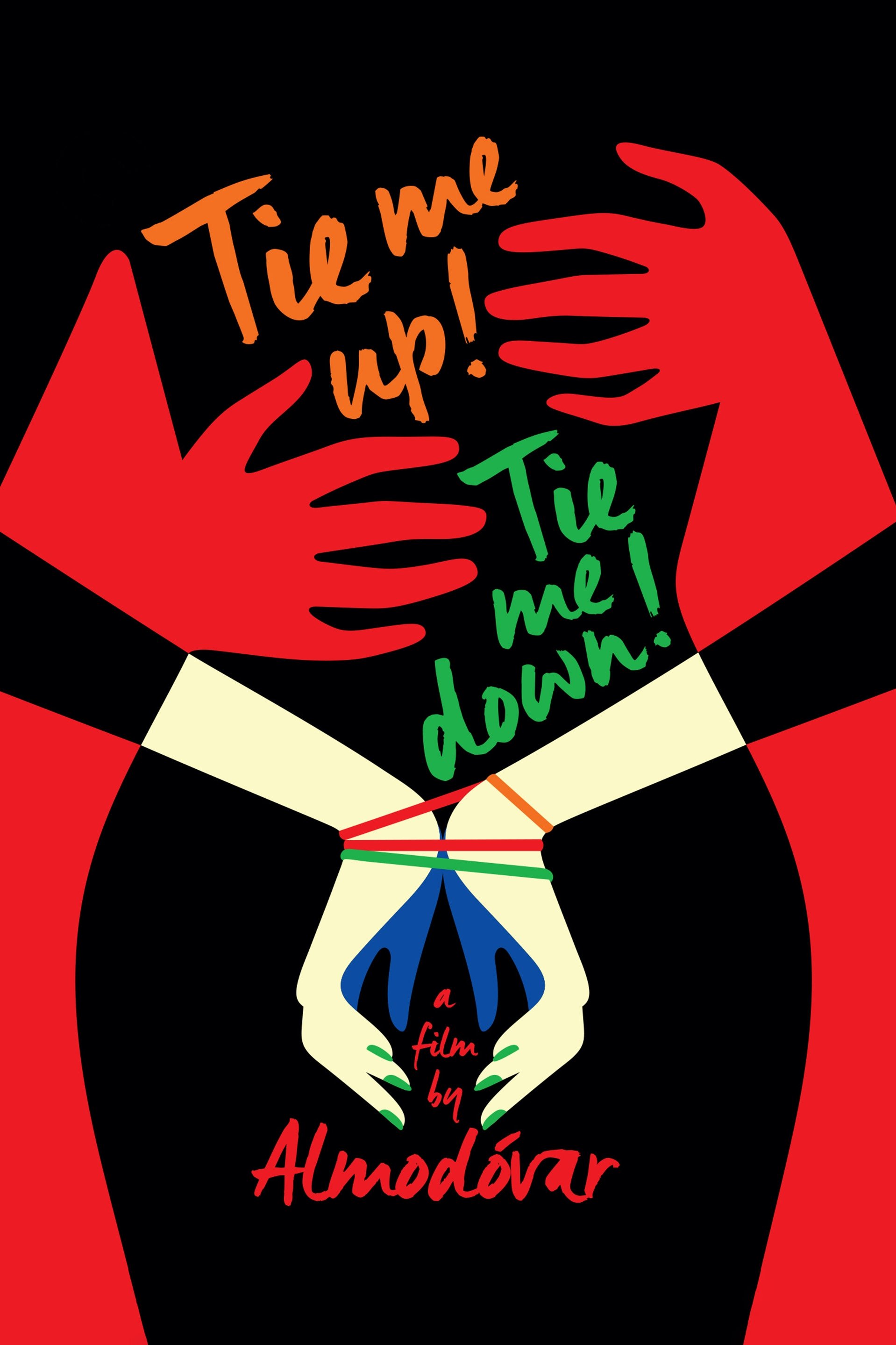 Tie Me Up! Tie Me Down!