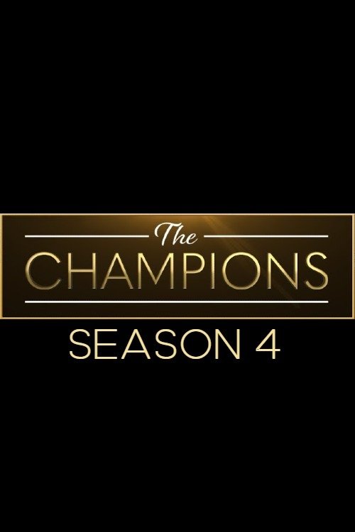 The Champions - Season 4