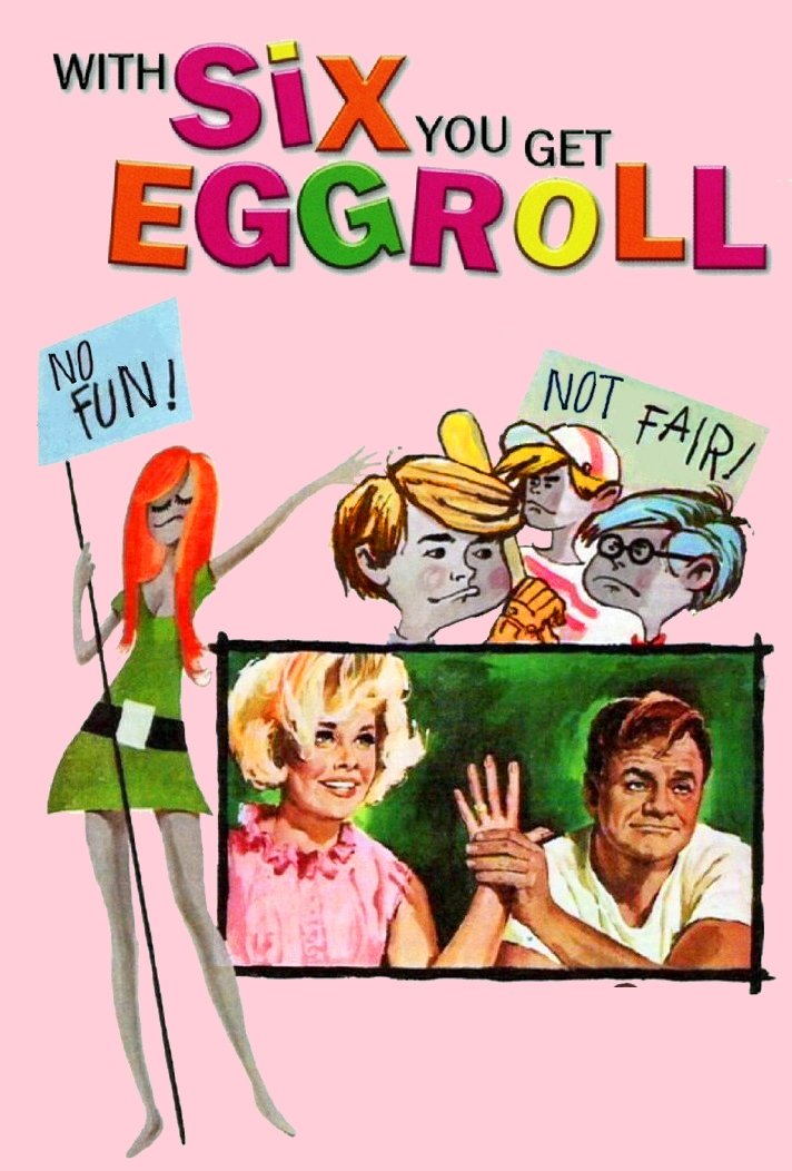 With Six You Get Eggroll