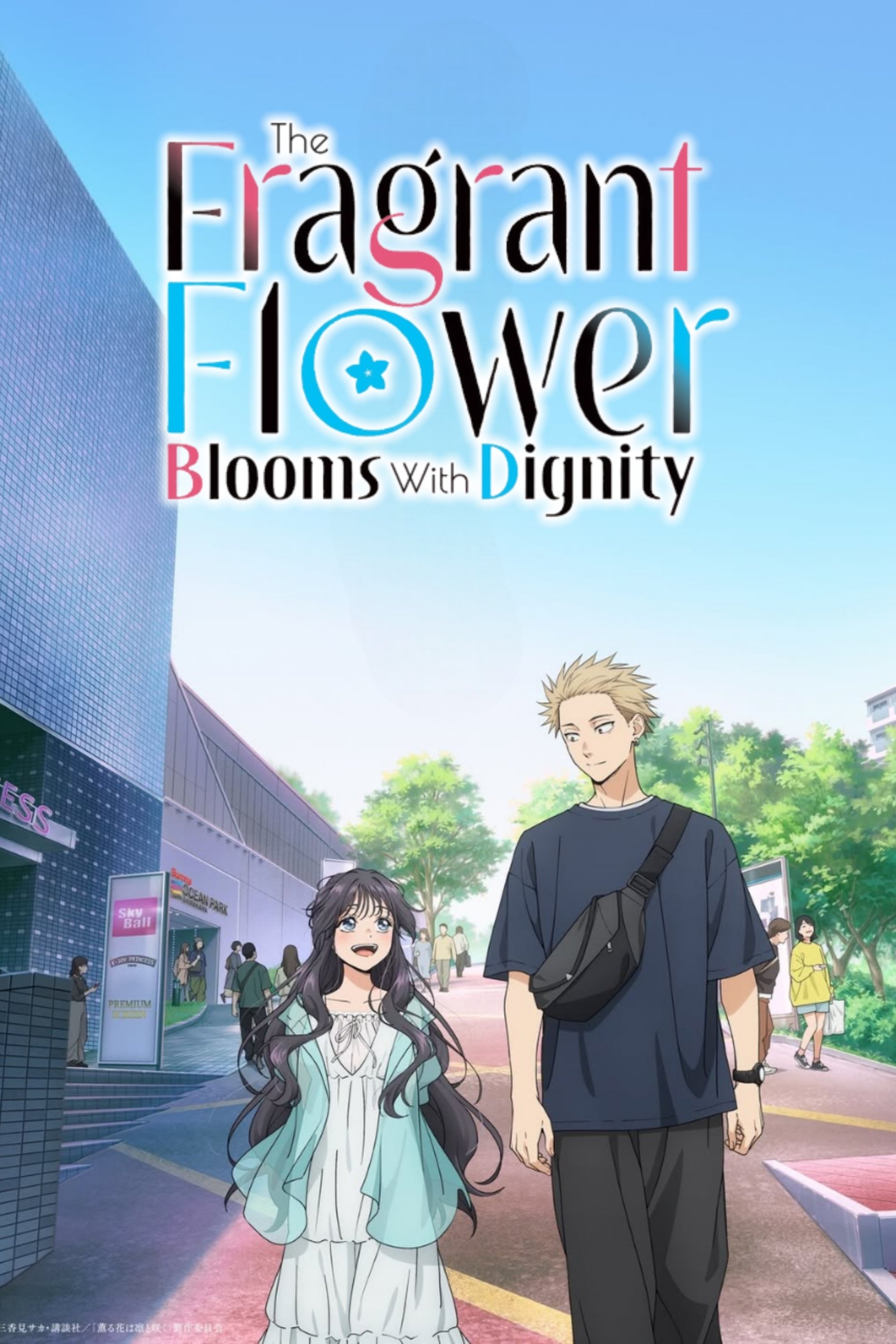 The Fragrant Flower Blooms with Dignity (Kaoru Hana wa Rin to Saku)