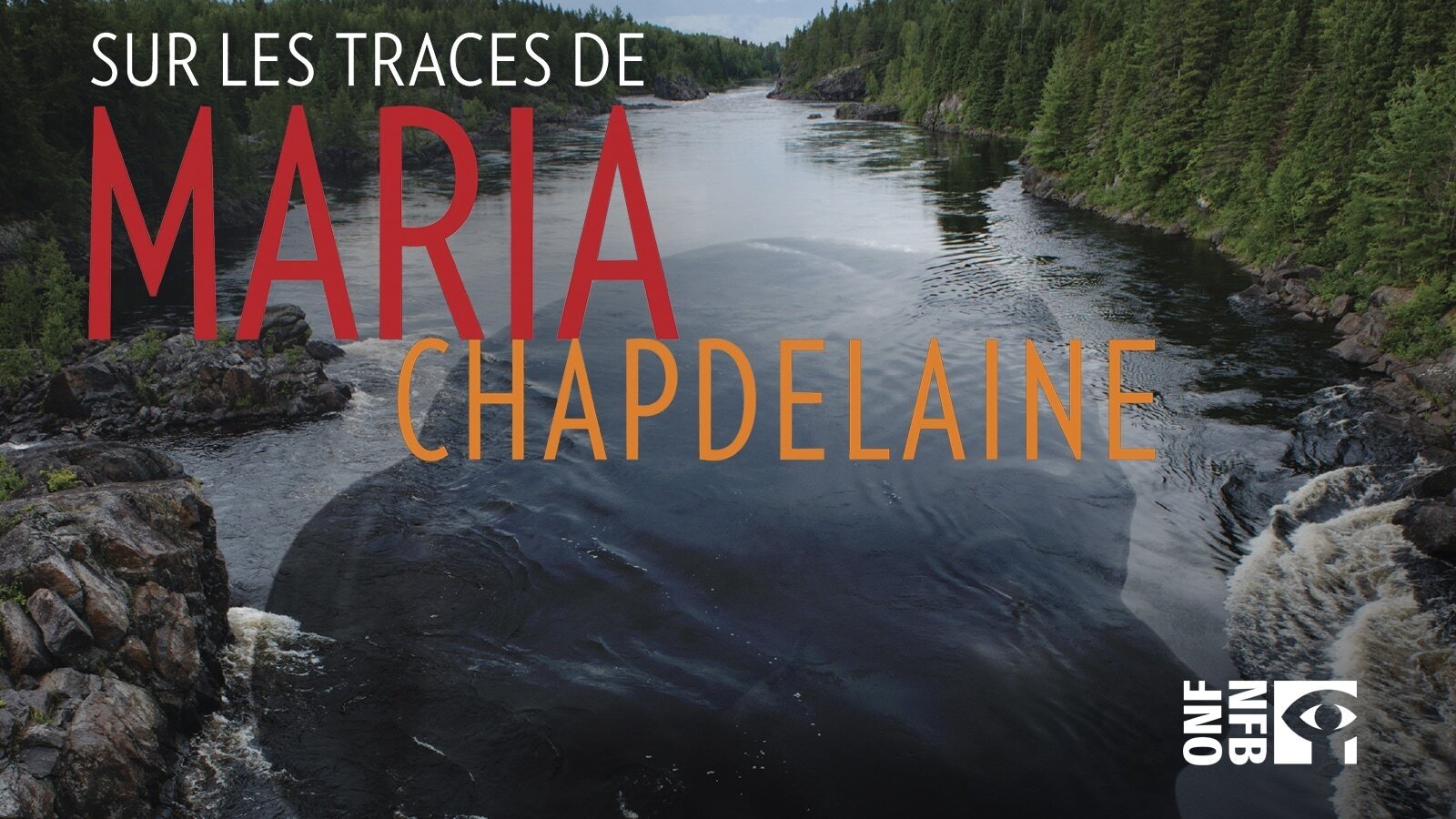 Remembering Maria Chapdelaine (2015)