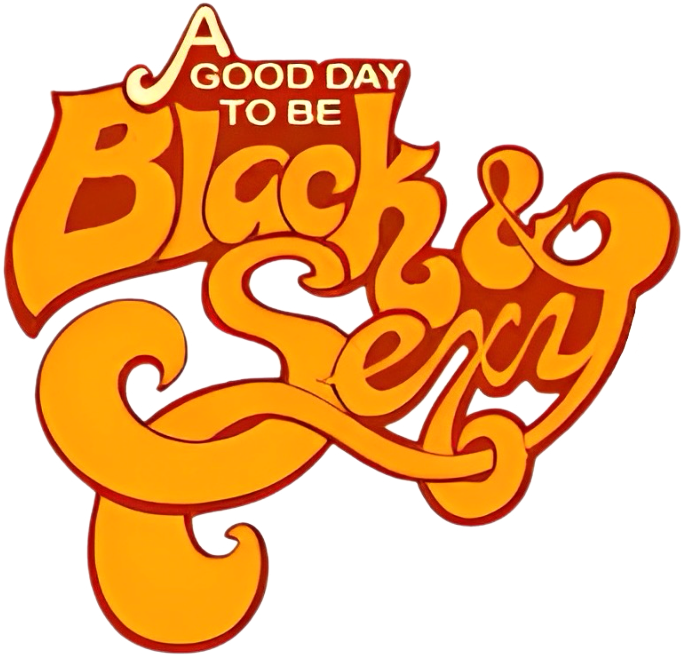 A Good Day to Be Black & Sexy Logo