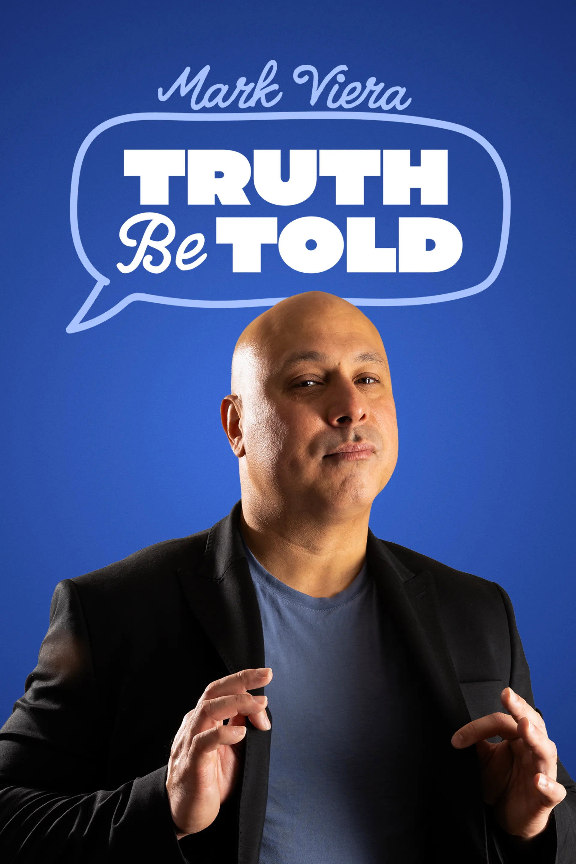 Mark Viera: Truth Be Told (2026) movie poster