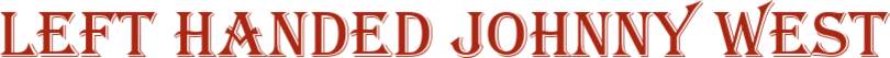 Left Handed Johnny West Logo